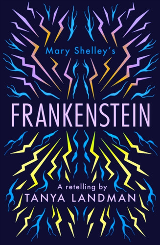 Frankenstein: A Retelling