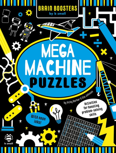 Mega Machine Puzzles : Activities for Boosting Problem-Solving Skills!