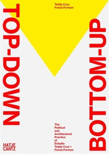 Socializing Architecture : Top Down / Bottom Up