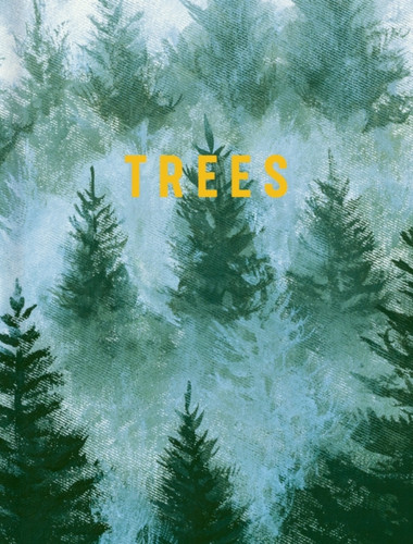 Trees: Luxe Nature