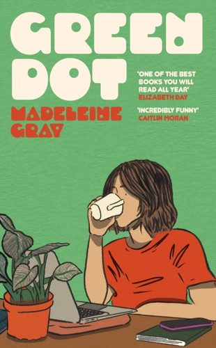 Green Dot: Shortlisted for the 2025 British Book Awards Debut Fiction Book of the Year