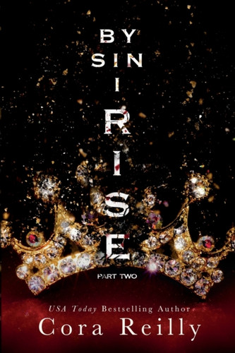 By Sin I Rise: Part Two