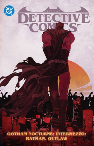 Batman: Detective Comics Vol. 4: Gotham Nocturne Intermezzo