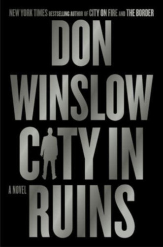 The City in Ruins: A Novel