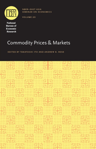 Commodity Prices and Markets