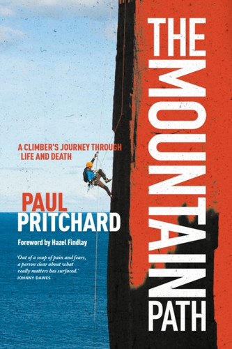 The Mountain Path: A climber's journey through life and death