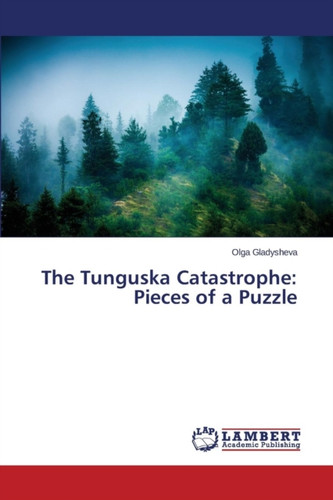 The Tunguska Catastrophe: Pieces of a Puzzle