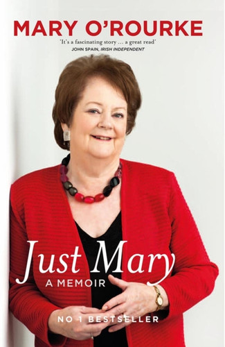 Just Mary: My Memoir