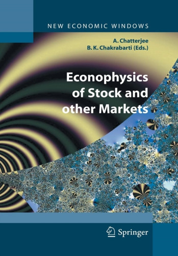 Econophysics of Stock and other Markets: Proceedings of the Econophys-Kolkata II