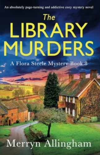 The Library Murders: An absolutely page-turning and addictive cozy mystery novel