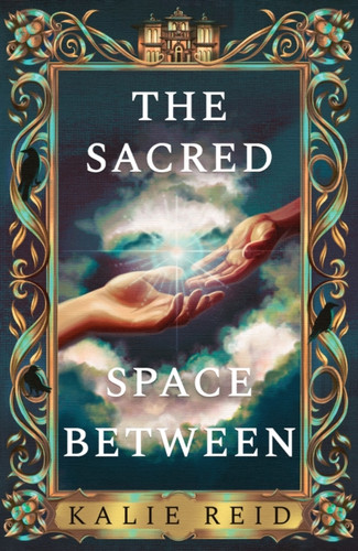 The Sacred Space Between