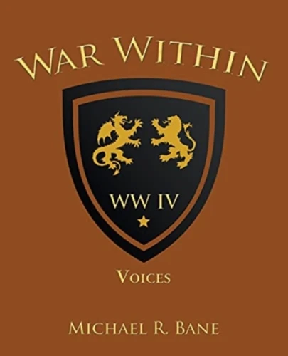 War Within: Ww Iv: Voices