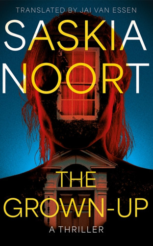 The Grown-Up: A Thriller