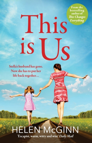 This Is Us: The heartfelt, uplifting read from Saturday Kitchen's Helen McGinn