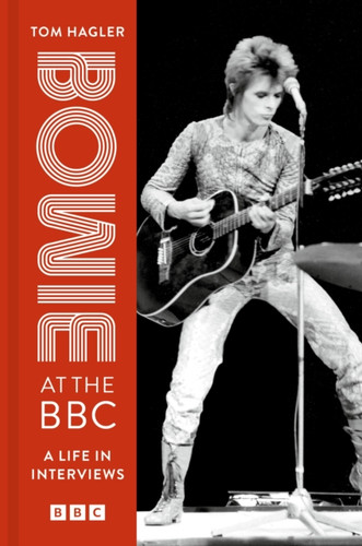 Bowie at the BBC: A life in interviews