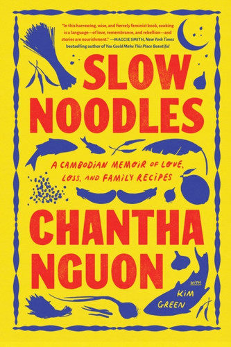 Slow Noodles: A Recipe for Rebuilding a Lost Civilization