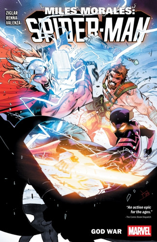 Miles Morales: Spider-Man By Cody Ziglar Vol. 7 - God War