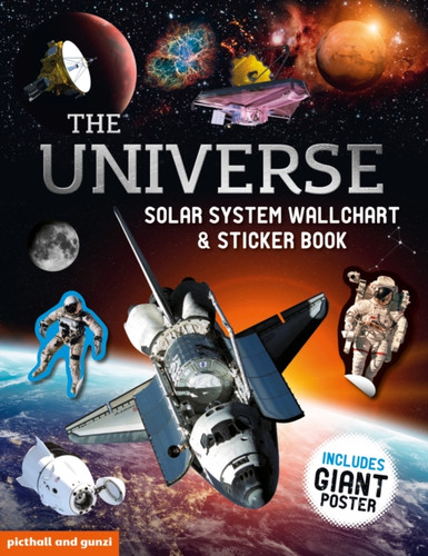 The Universe: Solar System Wallchart Poster and Sticker Book