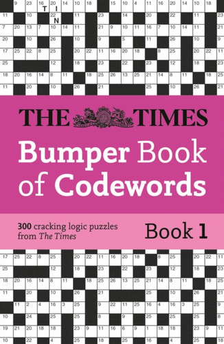 The Times Bumper Book of Codewords Book 1: 300 Compelling and Addictive Codewords