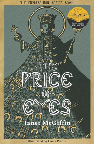 The Price of Eyes: The Empress Irini Series, Volume 4