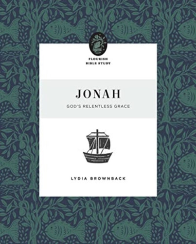 Jonah: God's Relentless Grace