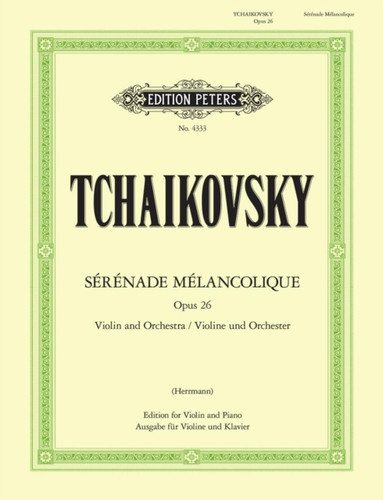 Serenade Melancolique Op.26