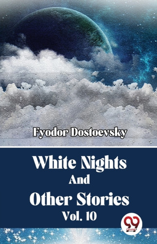 White Nights and Other Stories