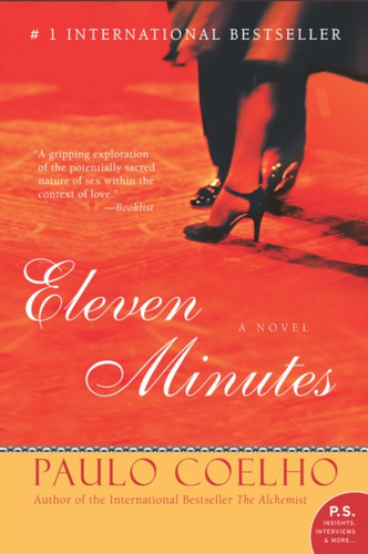Eleven Minutes: A Novel