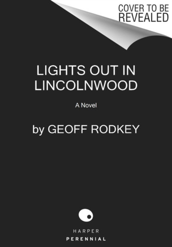 Lights Out in Lincolnwood: A Novel