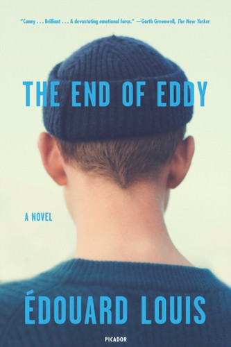 End of Eddy: A Novel