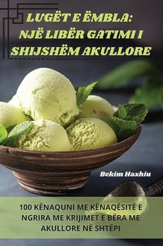 Luget E Embla: Nje Liber Gatimi I Shijshem Akullore