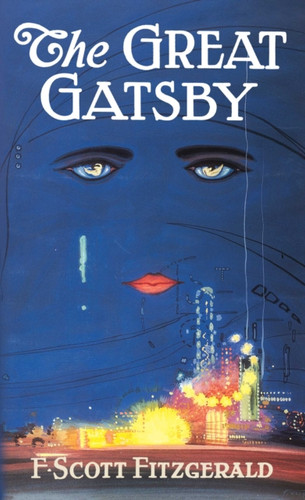 Great Gatsby: The Only Authorized Edition