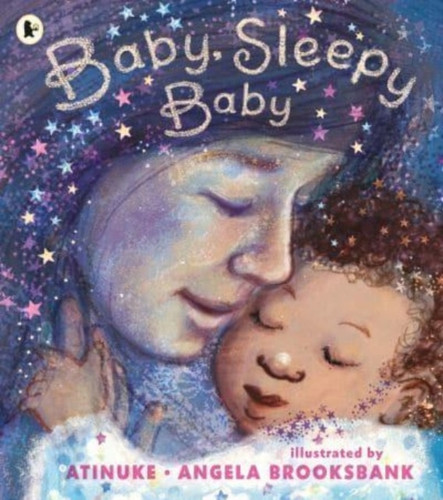 Baby, Sleepy Baby: A bedtime lullaby to gift to babies or new parents by an award-winning pairing