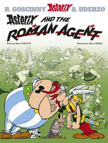 Asterix: Asterix and The Roman Agent: Album 15