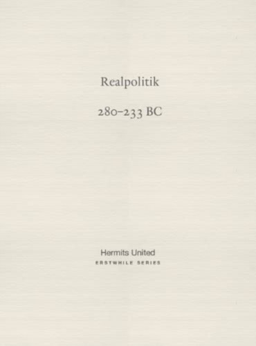 Realpolitik: Han Fei on mighty reign (280-233 BC)