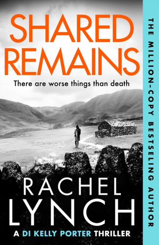 Shared Remains: An unputdownable must-read crime thriller