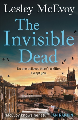The Invisible Dead: The 'incredible' thriller that will leave your heart in your mouth!