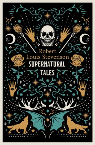 Supernatural Tales: Fully Annotated Edition