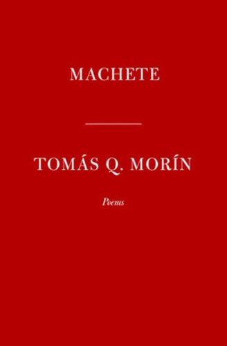 Machete: Poems