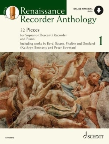 Renaissance Recorder Anthology 1 Band 1: 32 StuCke fur Sopran-BlockfloTe Und Klavier