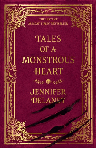 Tales of a Monstrous Heart: The instant Sunday Times bestselling gothic romantasy inspired by Jane Eyre