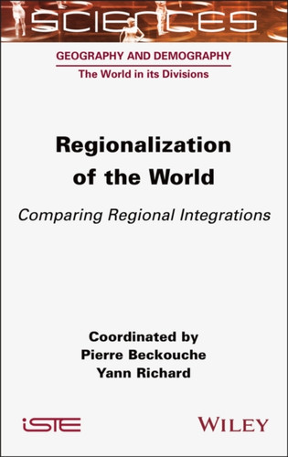 Regionalization of the World: Comparing Regional Integrations
