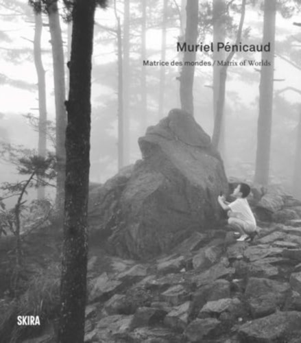 Muriel Penicaud (Bilingual edition): Matrix of Worlds
