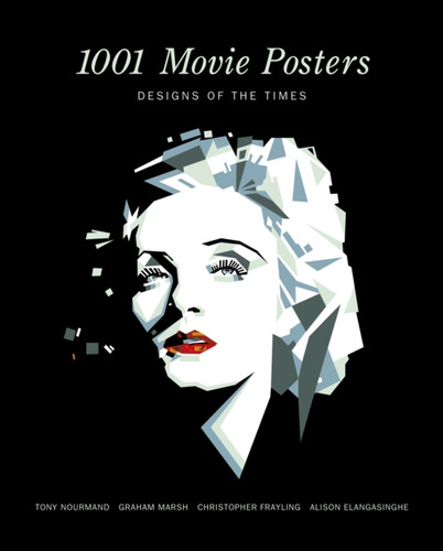 1001 Movie Posters: Designs of the Times
