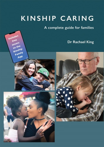 Kinship Caring: A complete Guide for Families