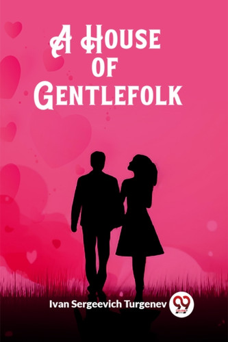 A House of Gentlefolk (Edition2023)