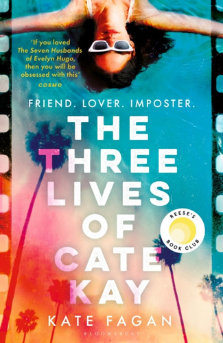 The Three Lives of Cate Kay: The perfect read for fans of Taylor Jenkins Reid