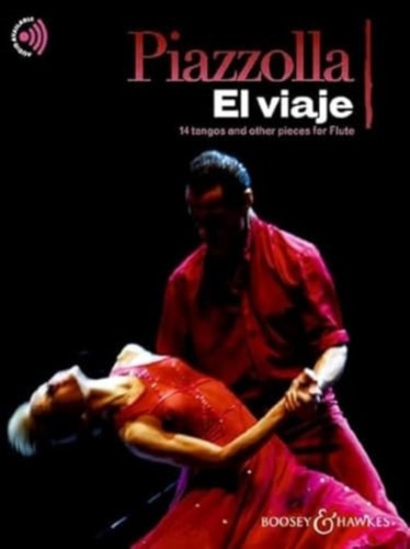 El viaje: 14 tangos and other pieces for Flute. flute; piano ad libitum.
