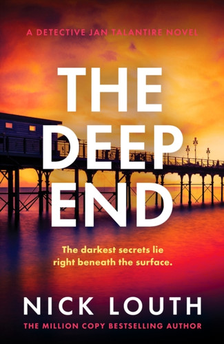 The Deep End: A totally gripping crime thriller from the million-copy bestseller