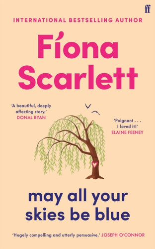 May All Your Skies Be Blue: An unforgettable novel perfect for fans of Louise Kennedy and Michael Magee